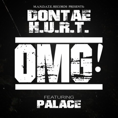 OMG ft. H.U.R.T. & Palace | Boomplay Music