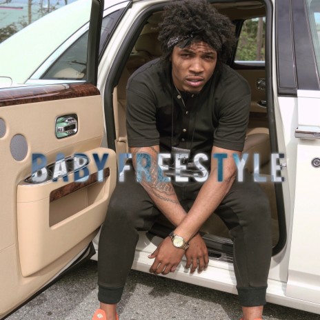 Baby Freestyle | Boomplay Music