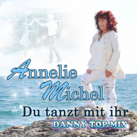 Du tanzt mit ihr - Danny Top Mix | Boomplay Music