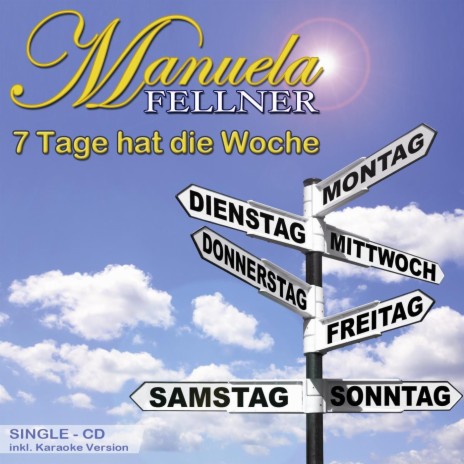 Sieben Tage hat die Woche (Karaoke Version) | Boomplay Music