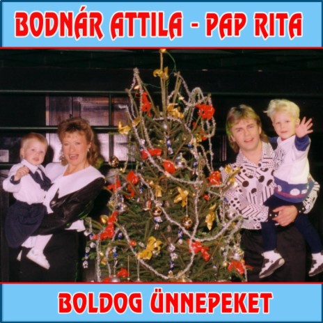 Boldog ünnepeket ft. Pap Rita