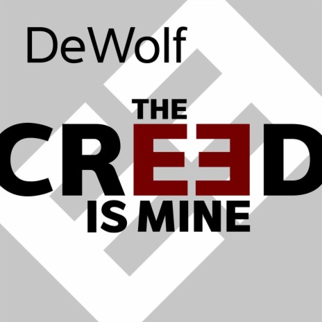The Creed Is Mine