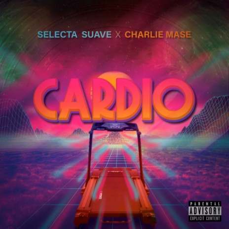 Cardio ft. Selecta Suave | Boomplay Music