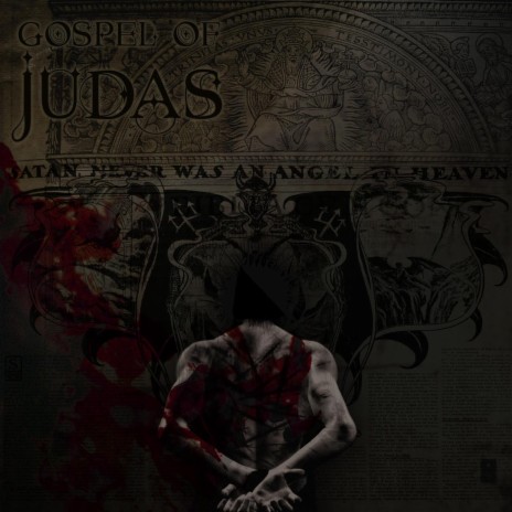 Gospel Of Judas | Boomplay Music