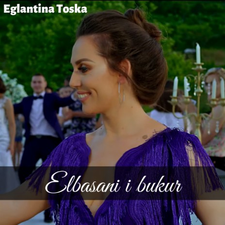 Elbasani i bukur | Boomplay Music