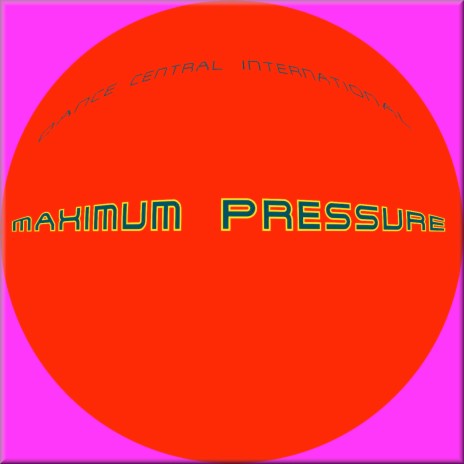 Maximum Pressure | Boomplay Music