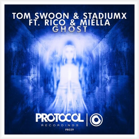 Ghost (Original Mix) ft. Stadiumx & Rico & Miella | Boomplay Music