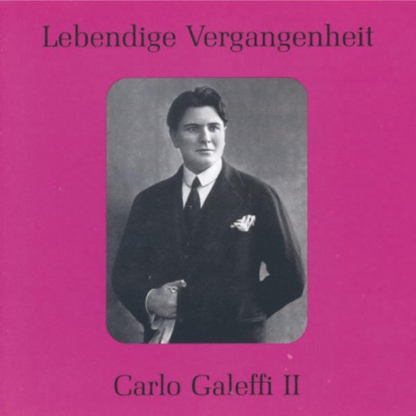 Bella figlia dell`amore (Rigoletto) ft. Carlo Galeffi, Alessandro Granda & Maria Gentile
