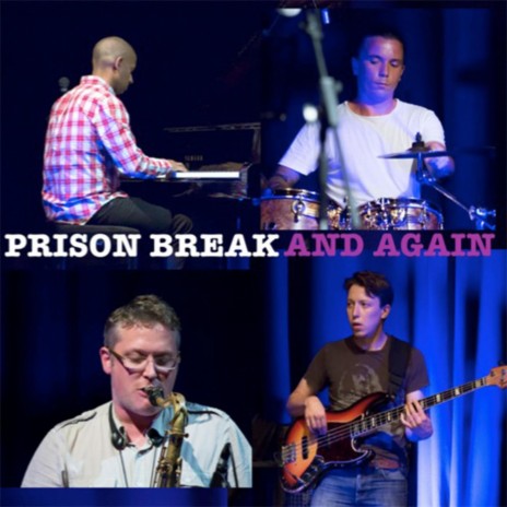 Prison Break Blues | Boomplay Music