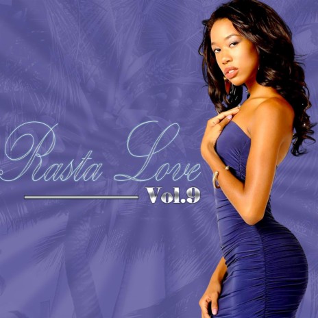 Rasta Love Vol.9