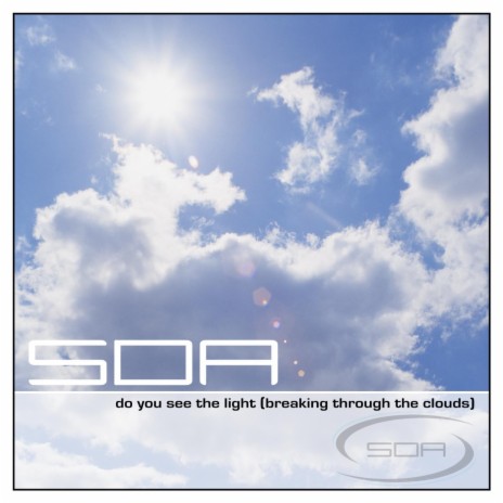 Do You See The Light Breaking Through The Clouds (Dub Mix)