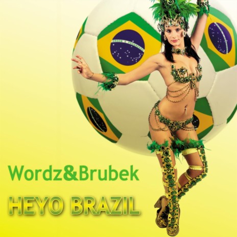 Heyo Brazil (Radio Version)