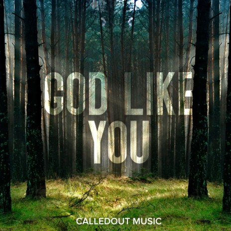 God Like You | Boomplay Music