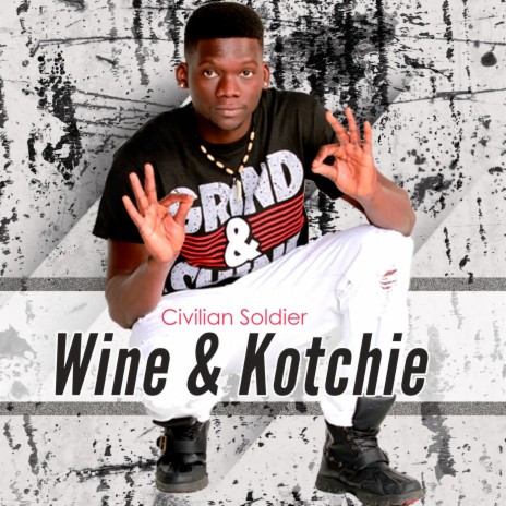 Wine & Kotchie (none) | Boomplay Music