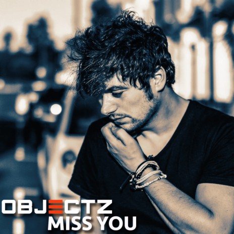 Miss You | Boomplay Music