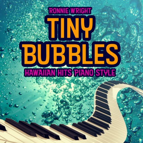 Tiny Bubbles | Boomplay Music