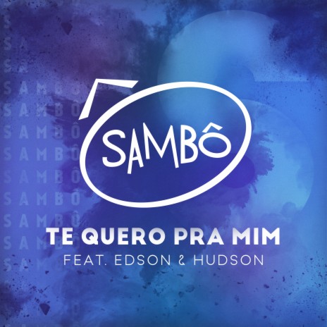 Te Quero Pra Mim ft. Edson & Hudson