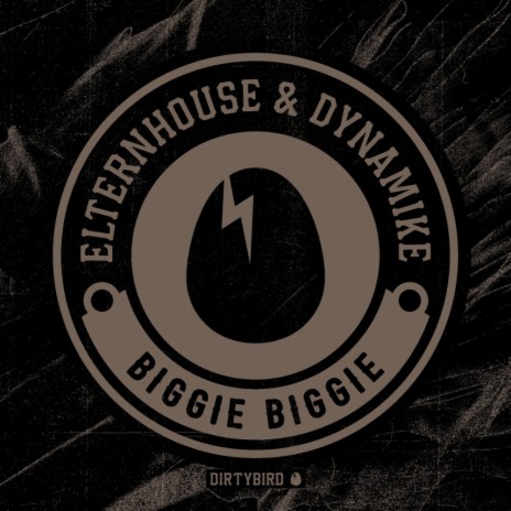 Biggie Biggie (Original Mix) ft. Dynamike | Boomplay Music