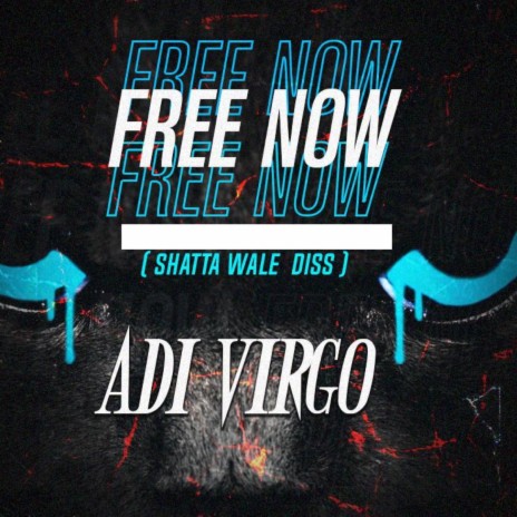 Free Now (Shatta Wale Diss) | Boomplay Music