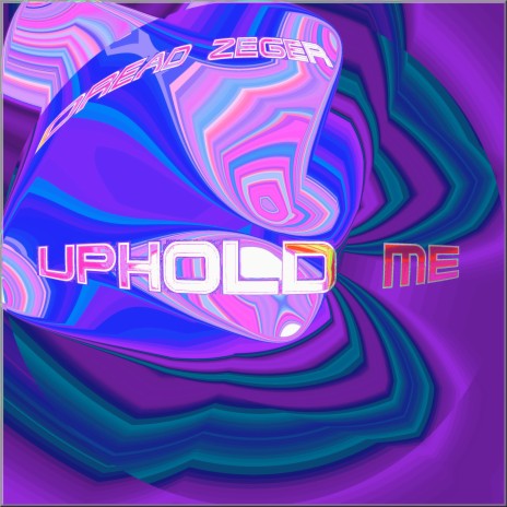 Uphold Me