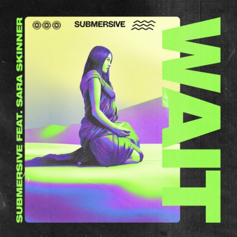 Wait ft. Sara Skinner | Boomplay Music