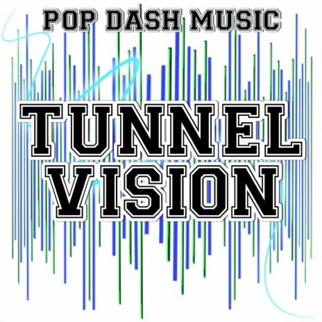 Tunnel Vision (Instrumental Version)