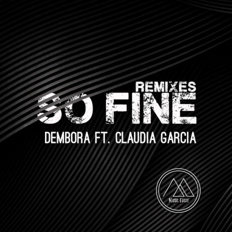 So Fine ft. Claudia Garcia & Dj Ax