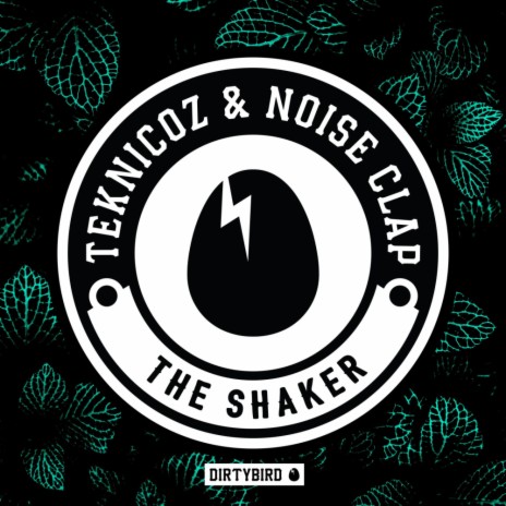 The Shaker (Original Mix) ft. Noise Clap | Boomplay Music