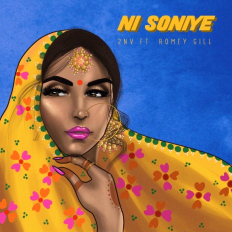 Ni Soniye ft. Romey Gill | Boomplay Music