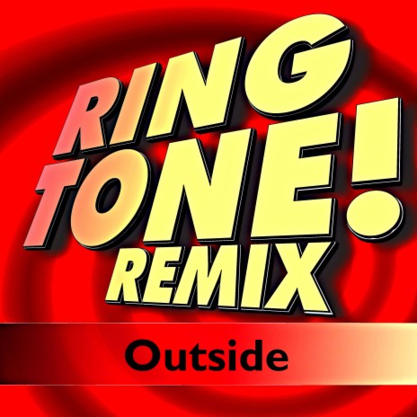 Outside (Ringtone) ft. B. Smith | Boomplay Music