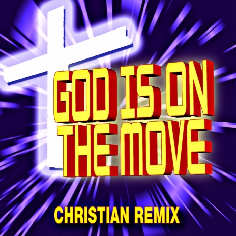 God Is On The Move (ringtone) ft. B. Smith