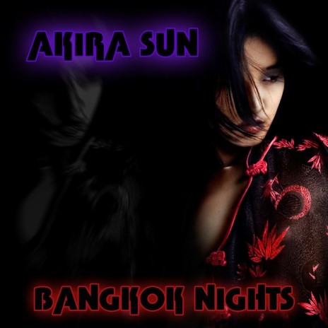 Bangkok Nights (F-André Mix)