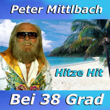 Bei 38 Grad (Radio Mix)