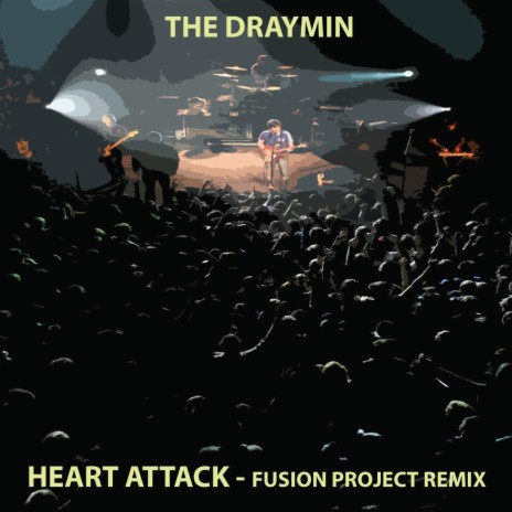 HEART ATTACK - FUSION PROJECT REMIX (FUSION PROJECT REMIX) | Boomplay Music