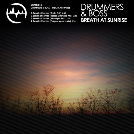Breath at Sunrise (Bossari Extended Mix)