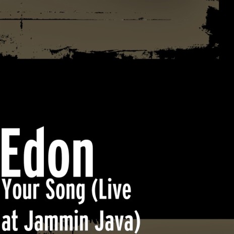 Your Song (Live at Jammin Java) | Boomplay Music