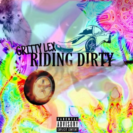 Riding Dirty | Boomplay Music