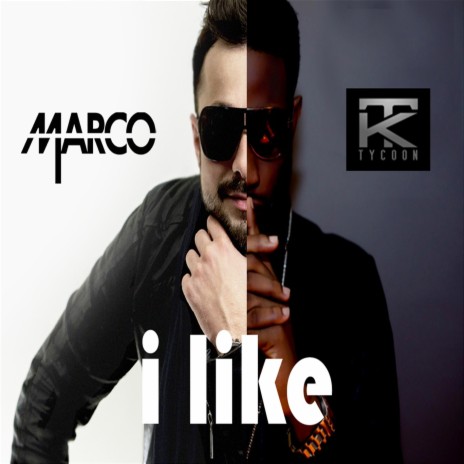 I Like (Hardberg Remix) ft. TK Tycoon | Boomplay Music