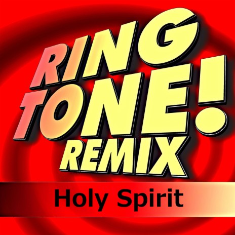 Holy Spirit (ringtone) ft. B.Smith | Boomplay Music