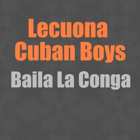 Baila La Conga | Boomplay Music