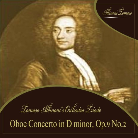 Oboe Concerto in D minor, Op.9 No.2 - Part 1