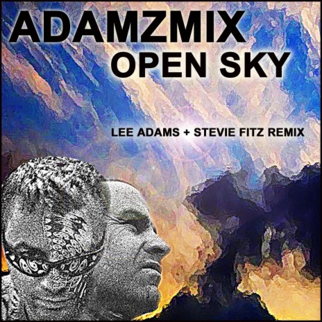 Open Sky ((Lee Adams Original Mix)) | Boomplay Music