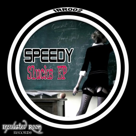 Speedy - Slucks (Dj Cristiao remix)