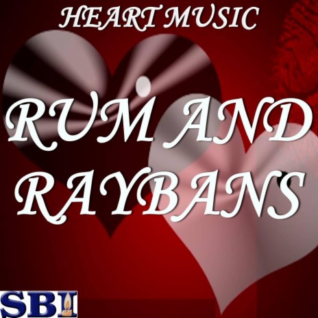 Rum and Raybans - Tribute to Sean Kingston and Cher Lloyd
