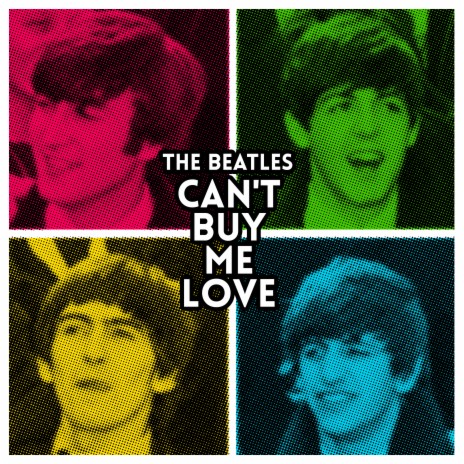 Can't Buy Me Love ft. J Lennon & P McCartney | Boomplay Music