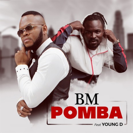 Pomba ft. Young "D"