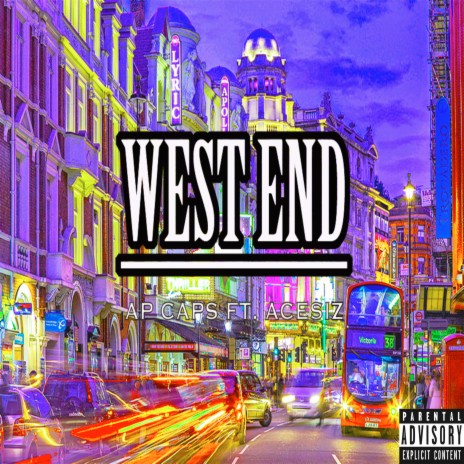 West End ft. Acesiz