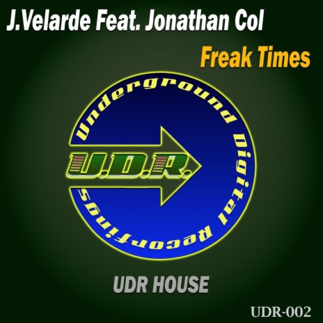Freak Times (Power Mix) ft. Jonathan Col | Boomplay Music