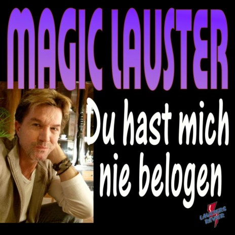 Du hast mich nie belogen (Long DJ-Mix)