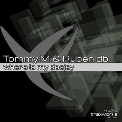 Where Is My Deejay ft. Ruben dB | Boomplay Music